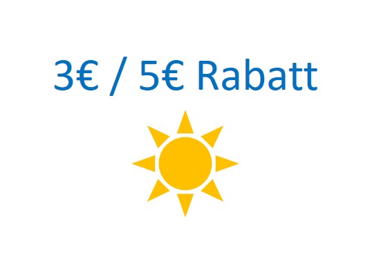 Zum Sonne genießen: 3€ bzw. 5€ Sofortrabatt*